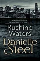 Rushing Waters, Steel, Danielle