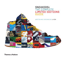 Sneakers: The Complete Limited Editions Guide