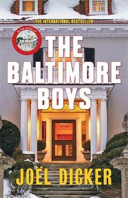 Baltimore Boys, The, Dicker, Joel