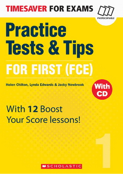Timesaver:  Practice Tests and Tips for First (FCE) + CD(x2)