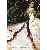 Envy: A Luxe Novel, Godbersen, Anna