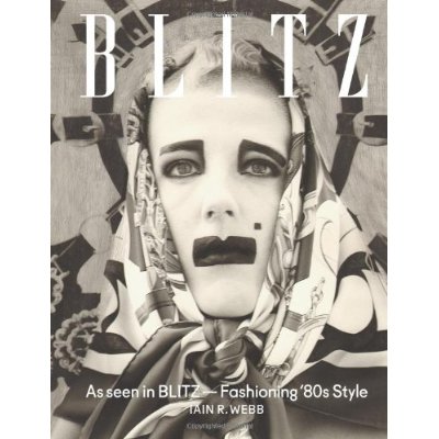 BLITZ. As Seen in Blitz - Fashioning 80s Style HB