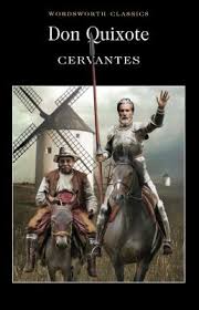 Don Quixote, Cervantes, Miguel de