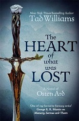 Heart of what was Lost, The, Williams, Tad