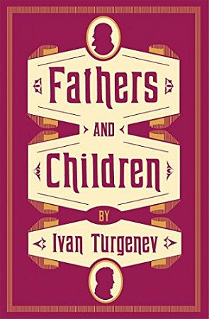 Fathers and Children, Turgenev, Ivan