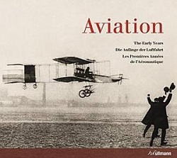 The Early Years: Aviation (Compact)