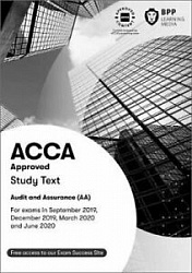 2019 ACCA - F8 Audit and Assurance (INT), Study Text (Sept 19 - Aug 20)