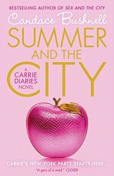 Carrie Diaries: Summer in the City, Bushnell, Candace