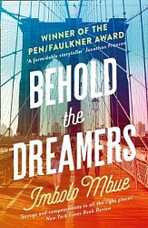 Behold the Dreamers, Mbue, Imbolo