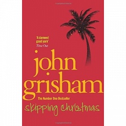 Skipping Christmas, Grisham, John