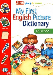 PICT. DICTIONARY [A1]:  MY FIRST ENGLISH - At School