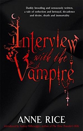 Interview with the Vampire, Rice, Anne