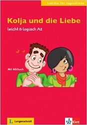 Kolja Und Die Liebe: Buch mit Audio-CD A2