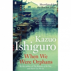 When We Were Orphans, Ishiguro, Kazuo