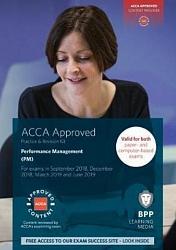2018 ACCA - F5 Performance Management, Revision Kit (March 18 - Aug 19)