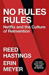 No Rules Rules: Netflix Story (TPB), Hastings, Reed, Meyer, Erin