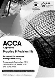 2019 ACCA - P5 Advanced Performance Management, Revision Kit (Sept 19 - Aug 20)