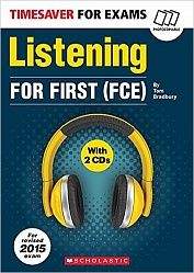 Timesaver:  Listening for First (FCE) (+2 audio CDs)