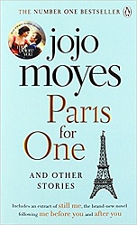 Paris for One and Other Stories, Moyes, Jojo