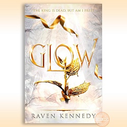 Glow, Kennedy, Raven