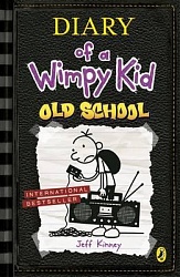 Diary of a Wimpy Kid: Old School (Book 10), Kinney, Jeff