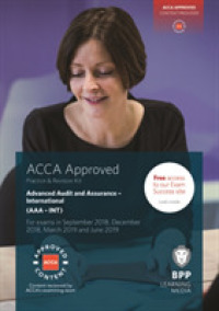 2018 ACCA - P7 Advanced Audit and Assurance (INT), Revision Kit (Sept 18 - Aug 19)