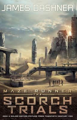 Maze Runner 2: The Scorch Trials (film tie-in) Dashner, James