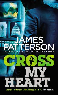 Cross my Heart, Patterson, James