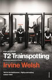 T2 Trainspotting (Film Tie-in), Welsh, Irvine