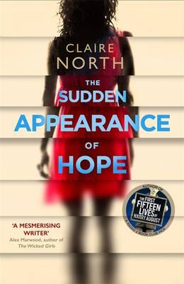 Sudden Appearance of Hope, The, North, Claire