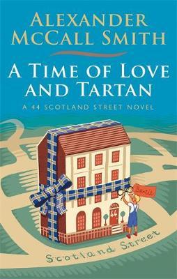 Time of Love and Tartan, A, McCall Smith, Alexander