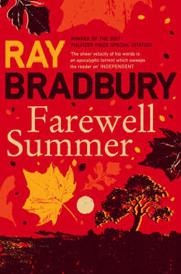 Farewell Summer, Bradbury, Ray