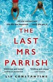 Last Mrs. Parrish, The, Constantine, Liv