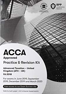 2019 ACCA - F6 Taxation FA 2018, Revision Kit (June 19 - March 20)