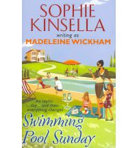 Swimming Pool Sunday, Kinsella, Sophie writing as Madeleine Wickham