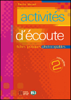 ACTIVITES D'ECOUTE 2+CD [Photocopiable]