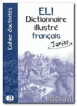PICT. DICTIONARY [A1-A2]:  FRANCAIS JUNIOR - Activity Book