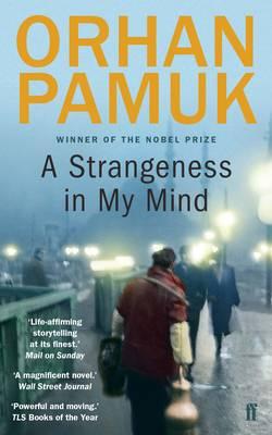Strangeness in My Mind, The, Pamuk, Orhan
