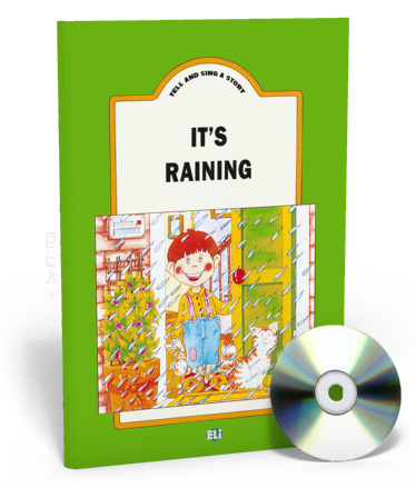 TELL AND SING A STORY: It's raining:  TB+CD