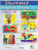 Illustrated Idioms 1: [B1/B2]:  SB+Key
