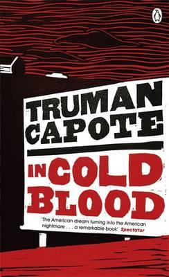 In Cold Blood, Capote, Truman