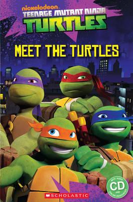 Rdr+CD: [Popcorn (Lv Starter)]:  Teenage Mutant Ninja Turtles: Meet the turtles!