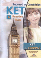 Succeed in Cambridge KET - 6 Practice Tests - Self-Study Edition+CD