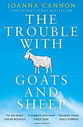 Trouble with Goats and Sheep, The, Cannon, Joanna