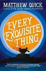 Every Exquisite Thing, Quick, Matthew
