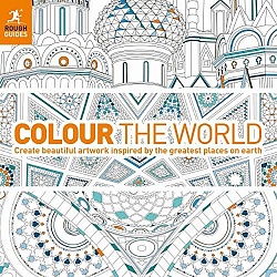 Colour the World: Create beautiful artwork inspired by the greatest places on earth