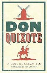 Don Quixote, Cervantes, Miguel de
