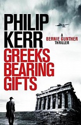 Greeks Bearing Gifts, Kerr, Philip