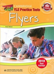 Practice Tests for YLE 2018 [Flyers]:  SB