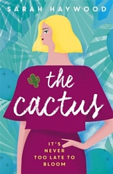 Cactus, The, Haywood, Sarah